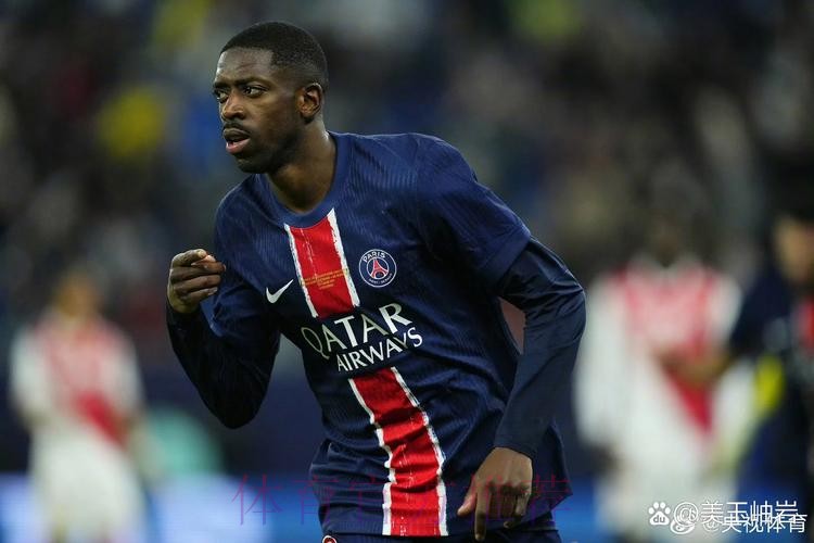 登贝莱:姆巴佩留队比去皇马好 希望在世界杯当主角